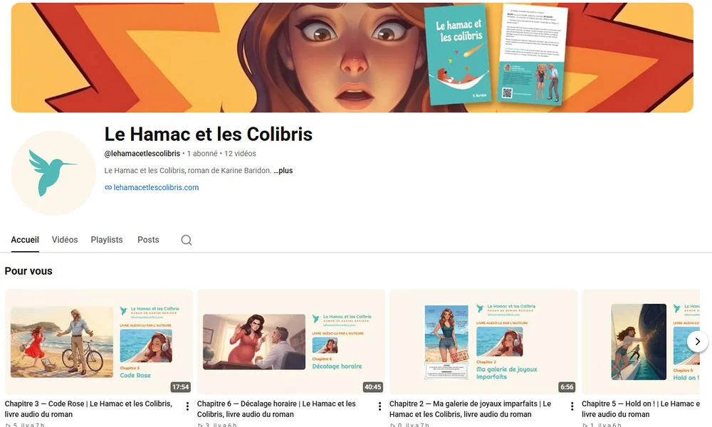 Aperçu de la chaîne YouTube du roman Le Hamac et les Colibris